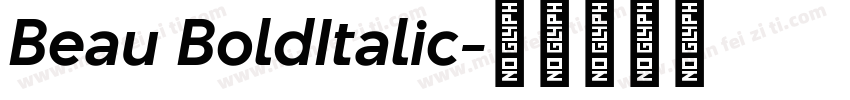 Beau BoldItalic字体转换